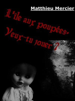 cover image of L'île aux poupées.